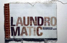 Laundromatic: The Search for the Impossibly Clean - 1